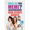 imageWHAT DO YOU MEME Real Estate Agents Edition  Adult Card Games for Game Night